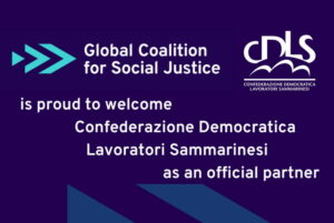 La CDLS aderisce alla Coalizione Globale per la Giustizia Sociale: un impegno concreto per un mondo più giusto e inclusivo