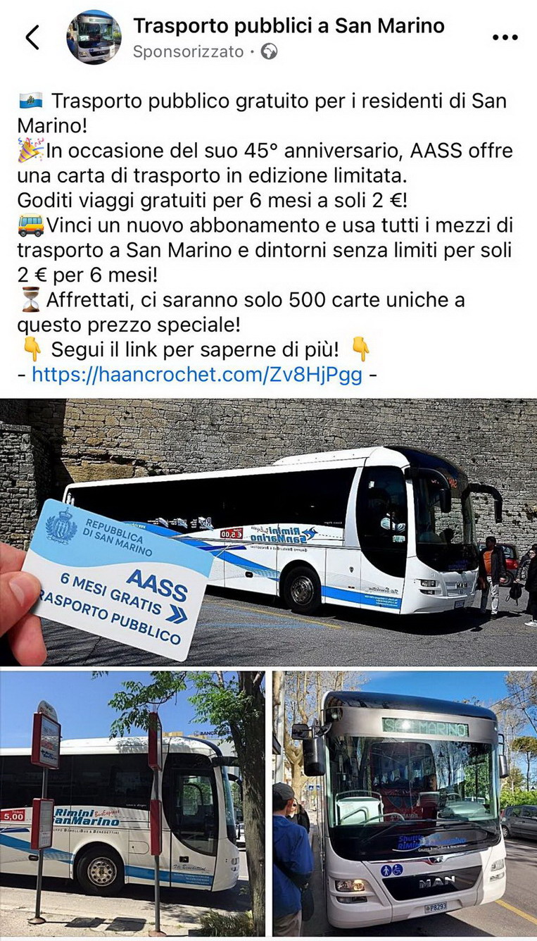 Sta circolando sui social, in particolare su Facebook, un annuncio sponsorizzato che promette sei mesi di trasporto pubblico gratuito a San Marino per soli 2 euro, in occasione del presunto “45° anniversario” dell’Azienda Autonoma di Stato per i Servizi Pubblici