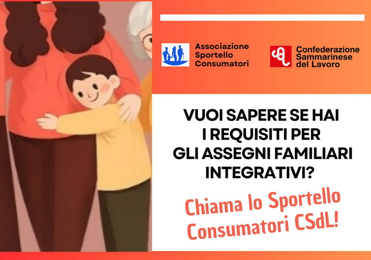 San Marino, assegni familiari integrativi: è possibile rivolgersi allo Sportello Consumatori CSdL per verificare il possesso dei requisiti